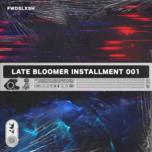 Fwdslxsh's Late Bloomer Installment Vol 001